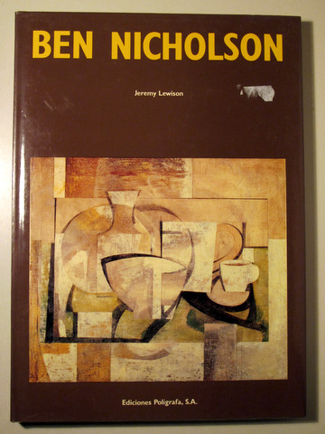BEN NICHOLSON - Barcelona 1991 - Muy ilustrado - Texto en español