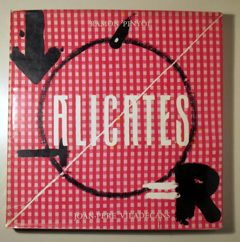ALICATES - Barcelona 1978 - Molt il·lustrat - 1ª edició
