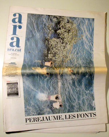 ARA. N. 2277. PEREJAUME. LES FONTS. Diari especial projecte de Perejaume - Barcelona 2017 - Il·lustrat