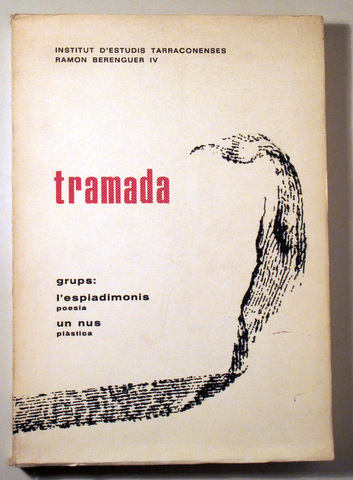 TRAMADA - Tarragona 1980 - Il.lustrat