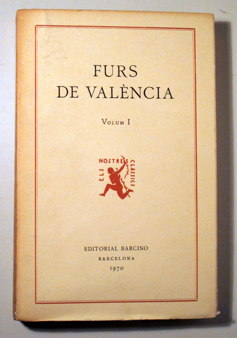 FURS DE VALÈNCIA. Vol I - Barcelona 1980
