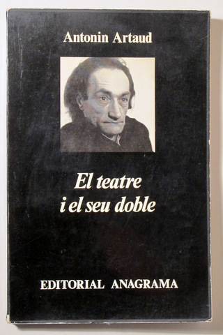 EL TEATRE I EL SEU DOBLE - Barcelona 1970 - 1ª edició en català