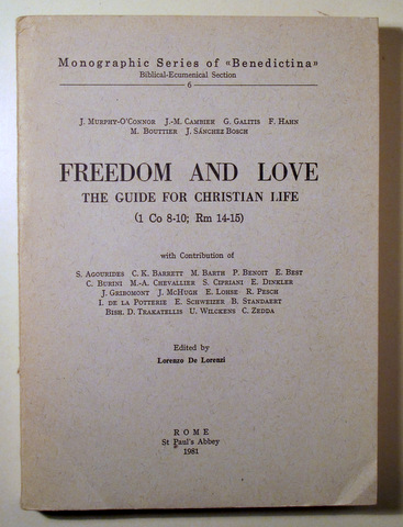 FREEDOM AND LOVE. The Guide for Christian Life - Rome 1981