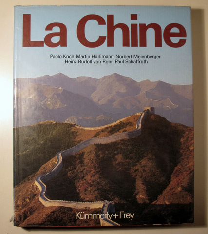 LA CHINE - Berne 1982 - Muy ilustrado