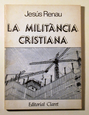 LA MILITÀNCIA CRISTIANA - Barcelona 1983