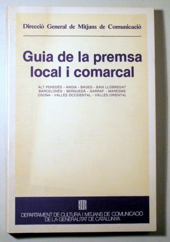 GUIA DE PREMSA LOCAL I COMARCAL - Barcelona 1981 - Il·lustrat
