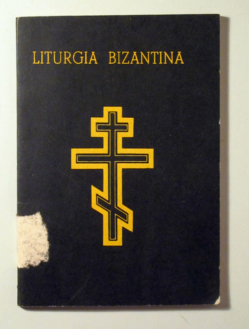 LITURGIA BIZANTINA. DIVINA LITURGIA DE SAN JUAN CRISÓSTOMO - Madrid 1956 - Ilustrado