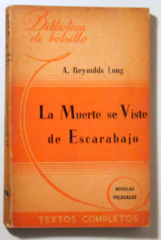 LA MUERTE SE VISTE DE ESCARABAJO - Buenos aires 1945