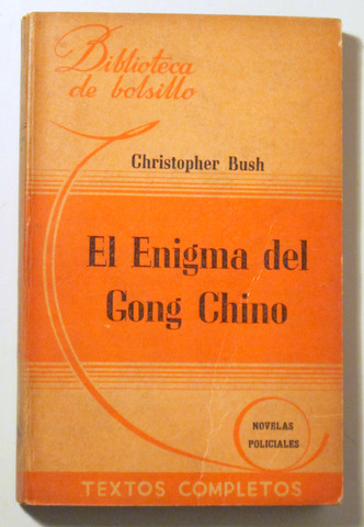 EL ENIGMA DEL GONG CHINO - Buenos aires 1945