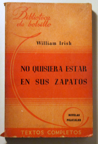 NO QUISIERA ESTAR EN SUS ZAPATOS - Buenos aires 1944