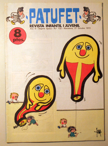 PATUFET. Any 5. Nª 132 - Barcelona 1972 - Molt il·lustrat