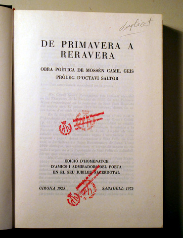 DE PRIMAVERA A RERAVERA. Obra poètica de mossèn. Camil Geis - Sabadell 1975