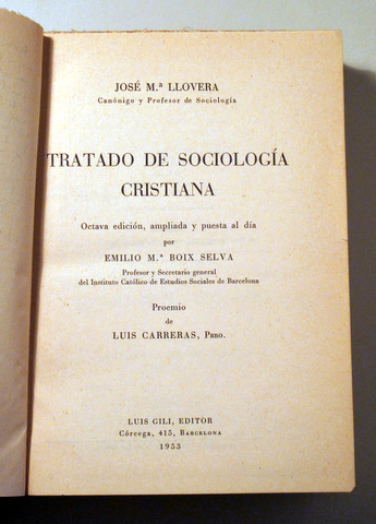 TRATADO DE SOCIOLOGÍA CRISTIANA - Barcelona 1953 - Dedicado por Emili Boix