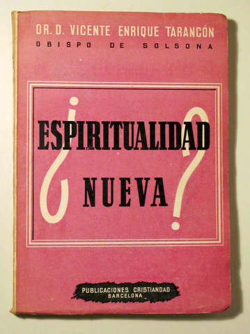 ¿ESPIRITUALIDAD NUEVA? Carta pastoral - Barcelona c. 1956