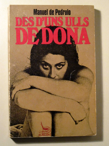 DES D'UNS ULLS DE DONA (Temps Obert, 5) - Barcelona 1971 -  1ª edició