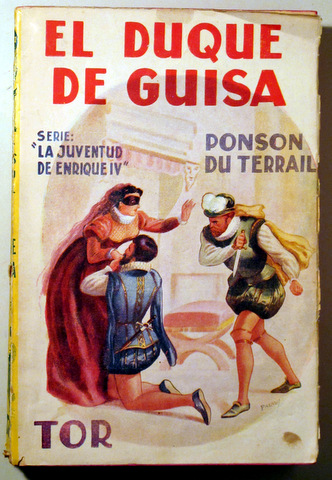 EL DUQUE DE GUISA - Buenos aires 1950