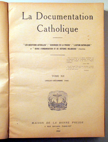LA DOCUMENTATION CATHOLIQUE. Tome XII - Paris 1924
