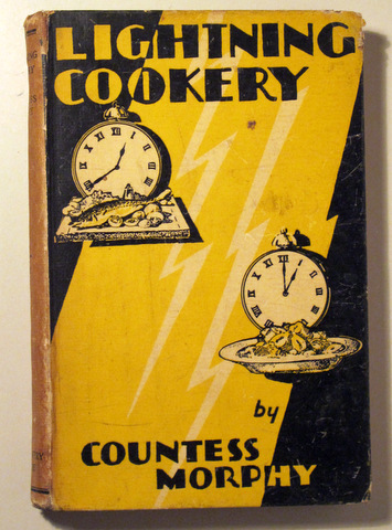 LIGHTNING COOKERY - London  1931 - Ilustrado