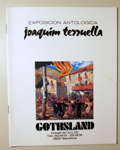 Exposición antológica JOAQUIM TERRUELLA - Barcelona s/f. - Ilustrado