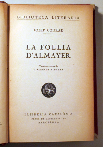 LA FOLLIA D'ALMAYER - Barcelona c. 1929 - 1ª edició en català