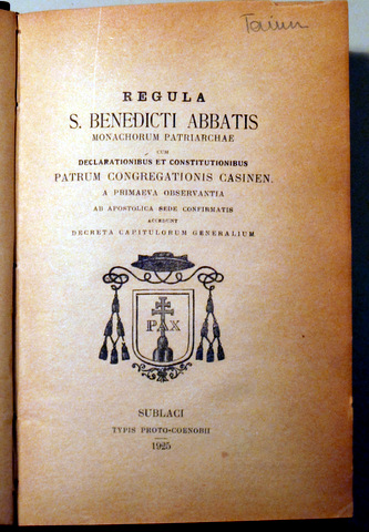 REGULA S. BENEDICTI ABBATIS - Sublaci 1925