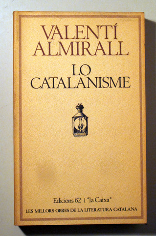 LO CATALANISME - Barcelona 1979