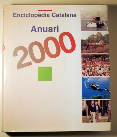 ANUARI 2000. Enciclopèdia Catalana - Barcelona 2001 - Molt il·lustrat