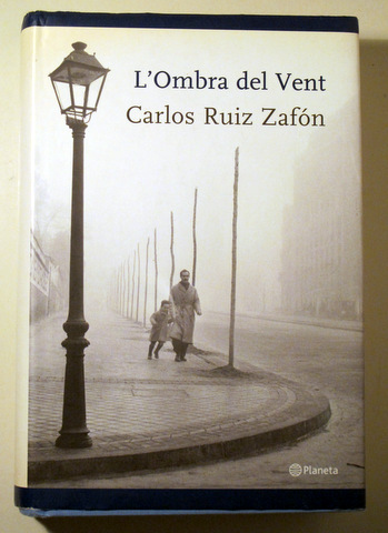 L'OMBRA DEL VENT - Barcelona  2002 - 1ª edición en català