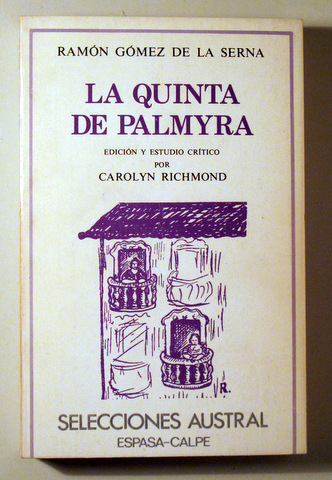 LA QUINTA DE PALMYRA - Madrid 1982