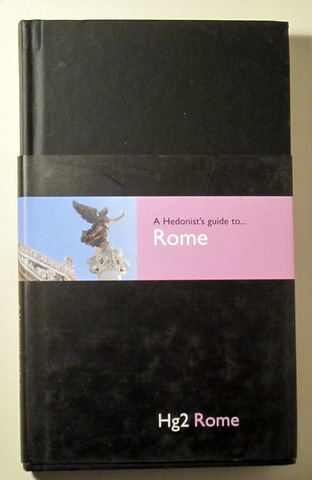 A Hedonist's guide to ROME - London  2006 - Ilustrado