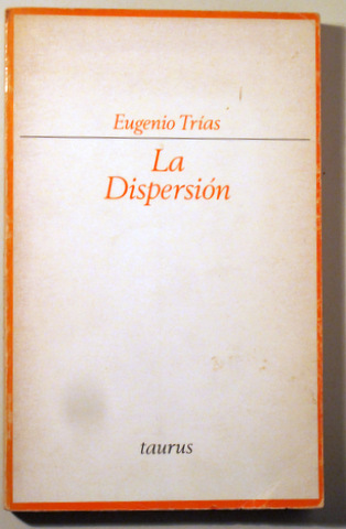 LA DISPERSIÓN - Barcelona 1971 - 1ª edición