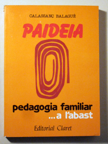 PAIDEIA. Pedagogia familiar a l'abast - Barcelona 1986