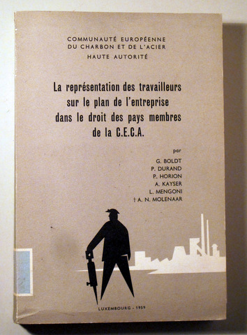 LA REPRÉSENTATION DES TRAVAILLEURS SUR LE PLAN DE L'ENTREPRISE - Luxembourg 1959