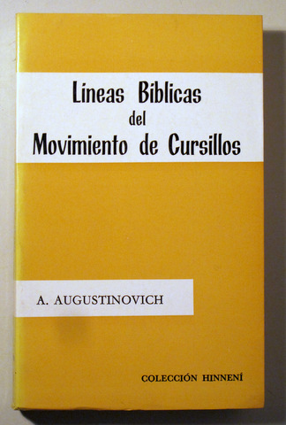 LÍNEAS BÍBLICAS DEL MOVIMIENTO DE CURSILLOS -  Salamanca 1970