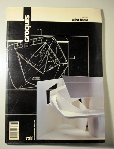 EL CROQUIS. Arquitectura y Diseño nº 73 (I). Zaha Hadid 1992 1995 - Madrid 1995 - Muy ilustrado