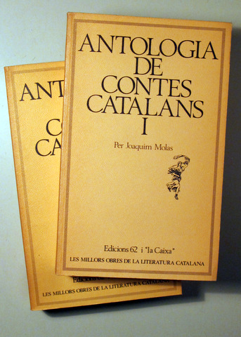 ANTOLOGIA DE CONTES CATALANS ( 2 Vol. - Complet) - Barcelona 1983
