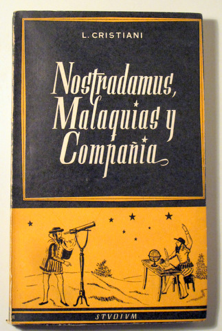 NOSTRADAMUS, MALAQUÍAS Y COMPAÑÍA - Madrid 1957