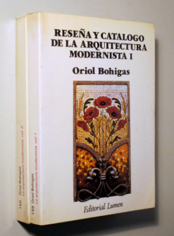 RESEÑA Y CATALOGO DE LA ARQUITECTURA MODERNISTA (I y II) - Barcelona 1983 - Ilustrado