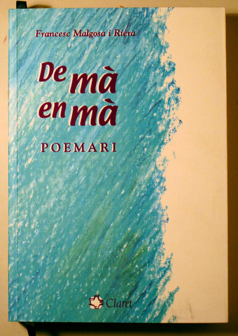 DE MÀ EN MÀ. POEMARI - Barcelona 2002 - Il·lustrat