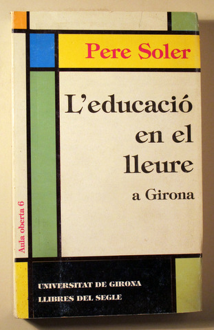 L'EDUCACIÓ EN EL LLEURE A GIRONA - Girona 1995