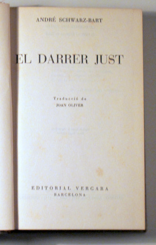 EL DARRER JUST - Barcelona 1964 - 1ª edició en català - Tapa dura