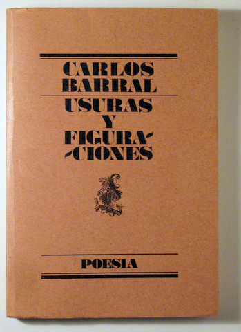 USURAS Y FIGURACIONES - Barcelona 1979 - 1ª edición
