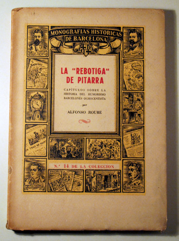 LA "REBOTIGA" DE PITARRA -  Barcelona 1946 - Ilustrado - Papel de hilo