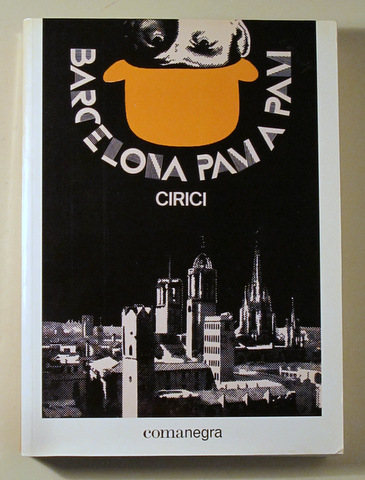 BARCELONA PAM A PAM - Barcelona 2012 - Il·lustrat