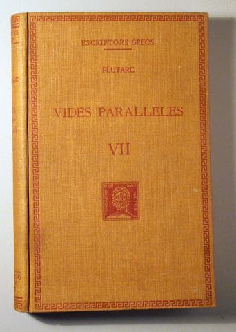 VIDES PARAL·LELES VII. Vol 2. Part 2a. - Barcelona 1935 - Text grec i traducció - En tela