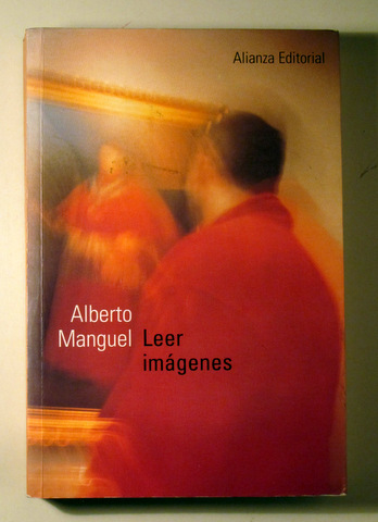 LEER IMÁGENES. Una historia privada del arte - Madrid 2003 - Ilustrado