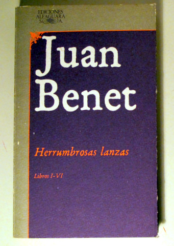 HERRUMBROSAS LANZAS. Libros I-VI - Madrid 1983 -  1ª edición