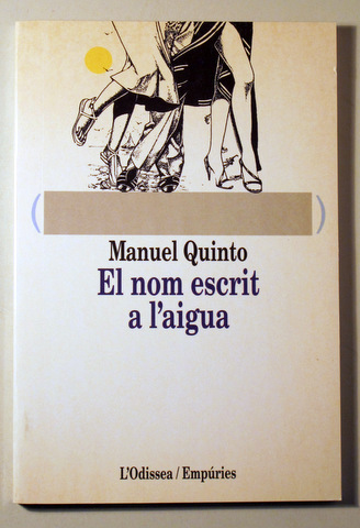 EL NOM ESCRIT A L'AIGUA - Barcelona 1991 - 1ª edició