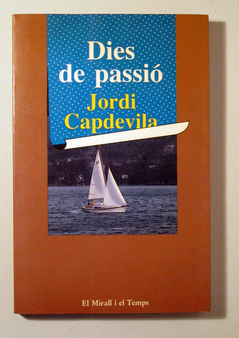 DIES DE PASSIÓ - Capellades 1987