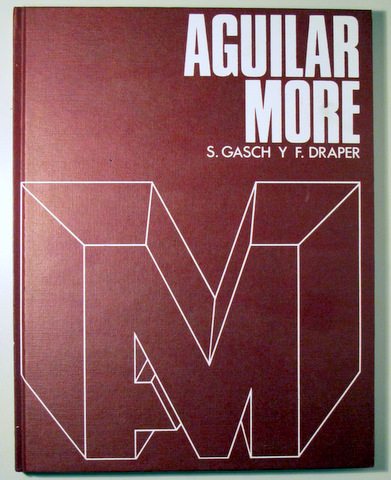 AGUILAR MORE - Barcelona 1972 - Muy ilustrado